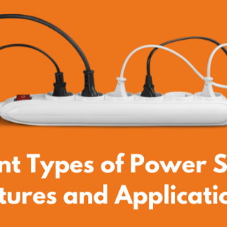 Different Types Of Power Strips - Features And Applications